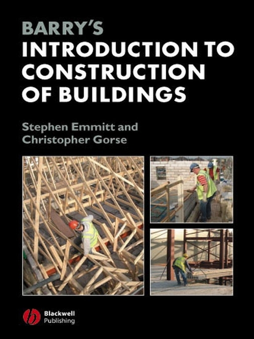 Title details for Barry's Introduction to Construction of Buildings by Stephen Emmitt - Available